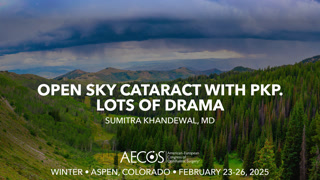 Open sky cataract with PKP. Lots of drama